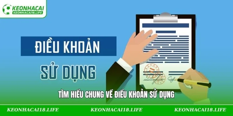 Tìm hiểu chung về điều khoản sử dụng